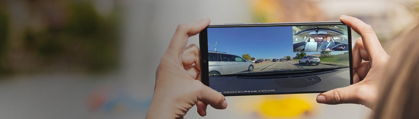 Record video inside and out.